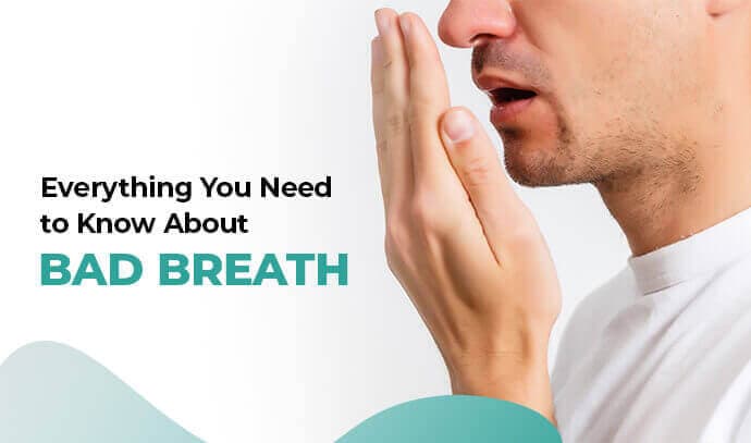 Bad breath