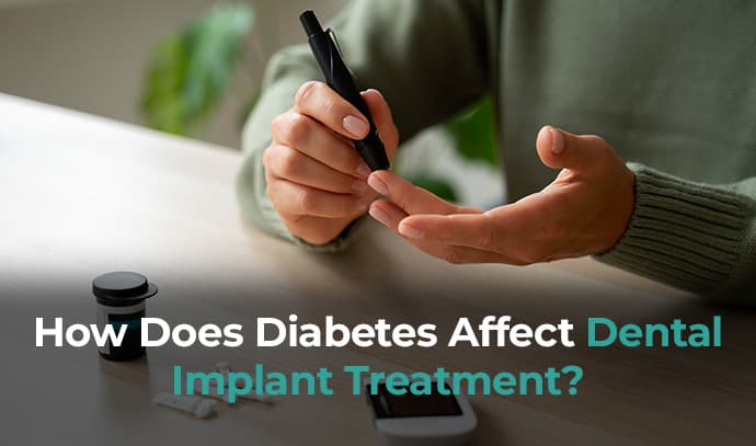 how does diabetes affect dental implant treatment