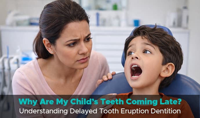 elite dental studio delayed tooth eruption dentition