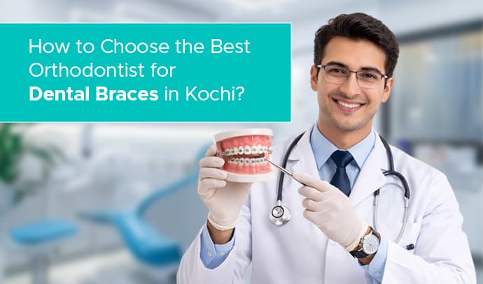 dental braces in kochi