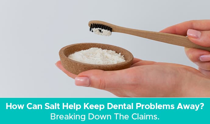 discover the truth how salt keep dental problems away