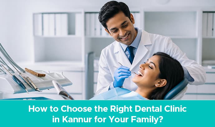 best dental clinic in kannur