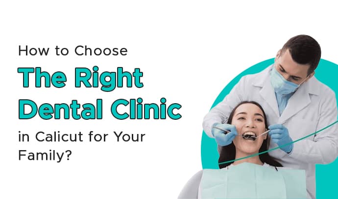 best dental clinic in calicut