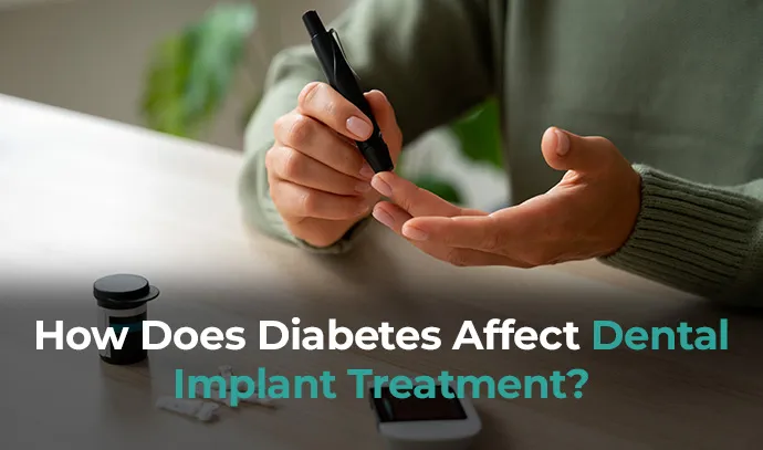 how does diabetes affect dental implant treatment