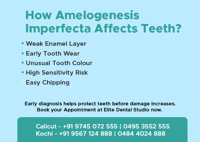How Amelogenesis imperfecta Affects Teeth